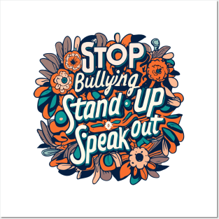 Stop Bullying Stand Up And Speak Out Anti-Bullying Unity Posters and Art